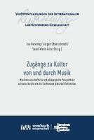 Ina Henning, Jürgen Oberschmidt, Sarah Maria Ross - Zugänge zu Kultur von und durch Musik, Häftad. Tillgänglighet: Lägg i varukorg