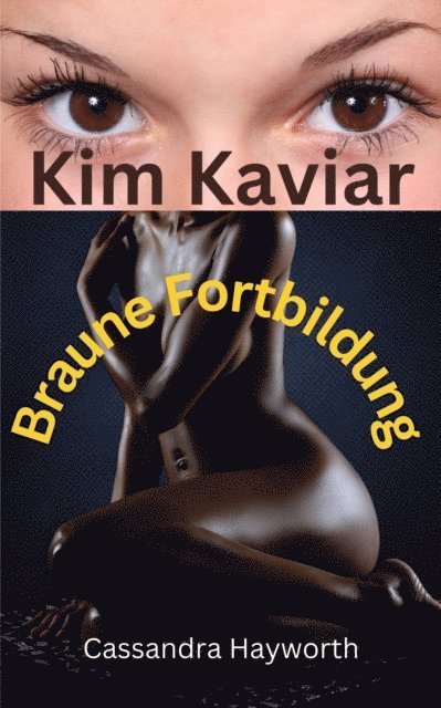 Cassandra Hayworth - Kim Kaviar, E-bok. Tillgänglighet: Lägg i varukorg