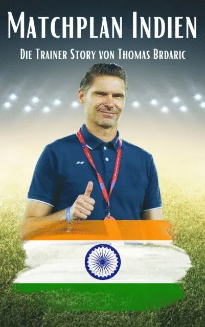 Thomas Brdaric - Matchplan Indien, E-bok. Tillgänglighet: Lägg i varukorg