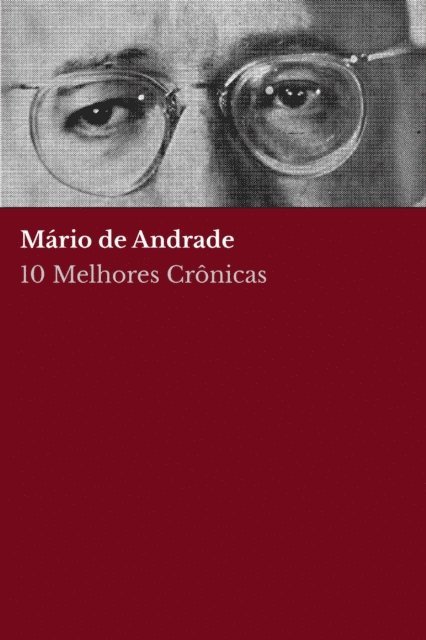 August Nemo, Mario de Andrade - 10 Melhores Crônicas - Mário de Andrade, E-bok
