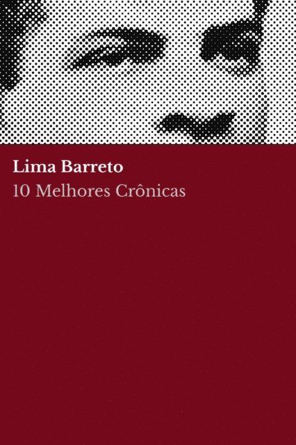 August Nemo, Lima Barreto - 10 Melhores Crônicas - Lima Barreto, E-bok