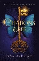 Ursa Jaumann - Charons Erbe - Eine Liebe wie Sterne, Häftad
