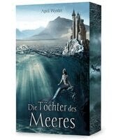 April Wynter - Die Töchter des Meeres, Häftad