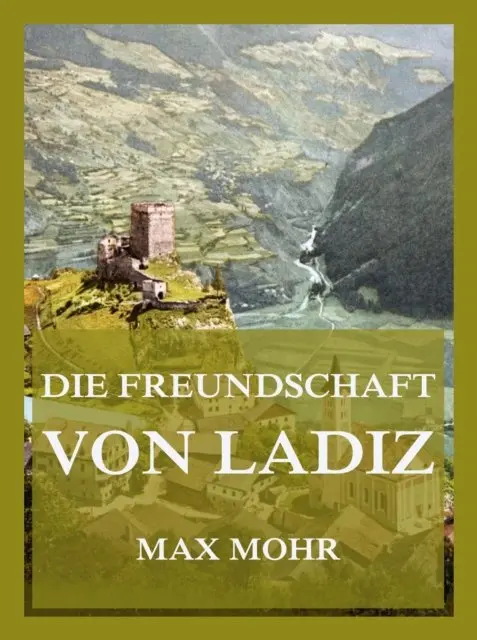 Max Mohr - Die Freundschaft von Ladiz, E-bok. Tillgänglighet: Lägg i varukorg