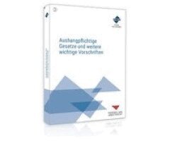 Forum Verlag Herkert Gmbh - Aushangpflichtige Gesetze und weitere wichtige Vorschriften, Häftad