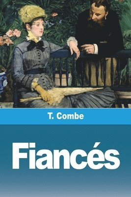 T Combe - Fiancés, Häftad