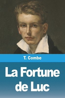 T Combe - Fortune de Luc, Häftad