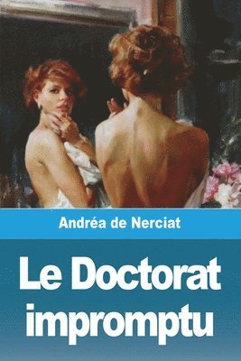 Andréa de Nerciat - Doctorat impromptu, Häftad