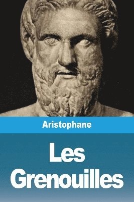 Aristophane - Les Grenouilles, Häftad