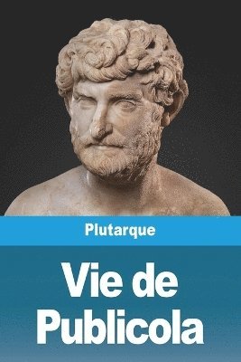 Plutarque - Vie de Publicola, Häftad