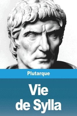Plutarque - Vie de Sylla, Häftad