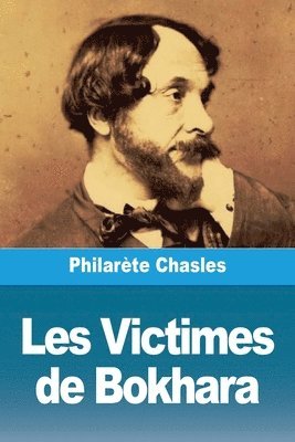 Philarète Chasles - Les Victimes de Bokhara, Häftad