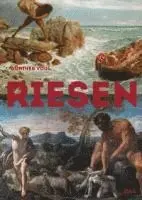 Günther Vogl - Riesen, Inbunden. Tillgänglighet: Lägg i varukorg