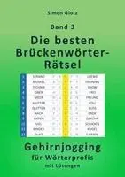 Simon Glotz - Die besten Brückenwörter-Rätsel, Häftad. Tillgänglighet: Lägg i varukorg