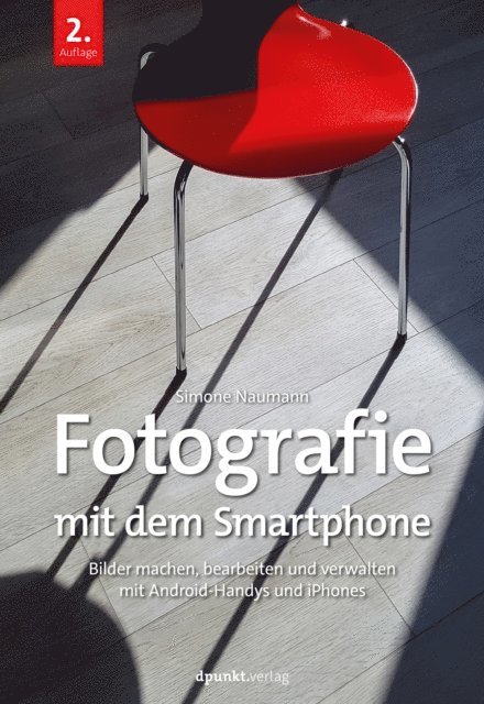 Simone Naumann - Fotografie mit dem Smartphone, E-bok
