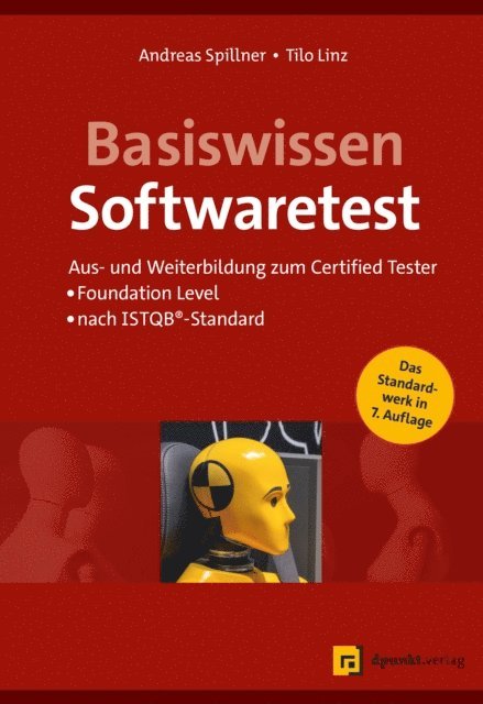 Tilo Linz, Andreas Spillner - Basiswissen Softwaretest, E-bok