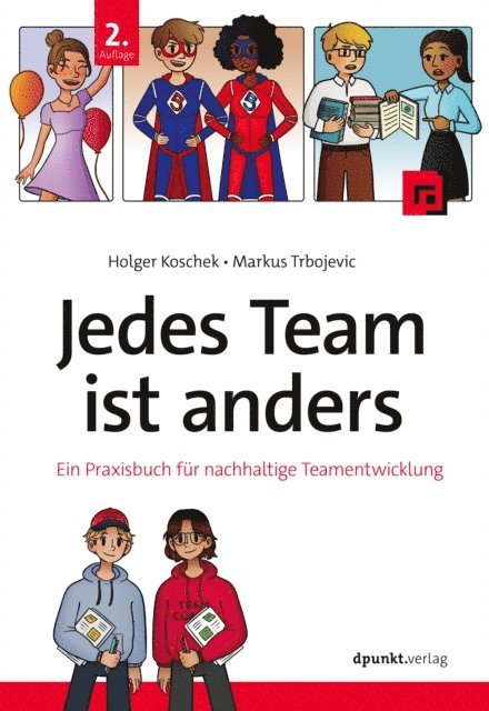 Markus Trbojevic, Holger Koschek - Jedes Team ist anders, E-bok