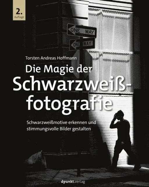 Torsten Andreas Hoffmann - Die Magie der Schwarzweißfotografie, E-bok. Tillgänglighet: Lägg i varukorg
