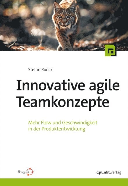Stefan Roock - Innovative agile Teamkonzepte, E-bok