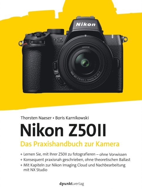 Boris Karnikowski, Thorsten Naeser - Nikon Z50II, E-bok