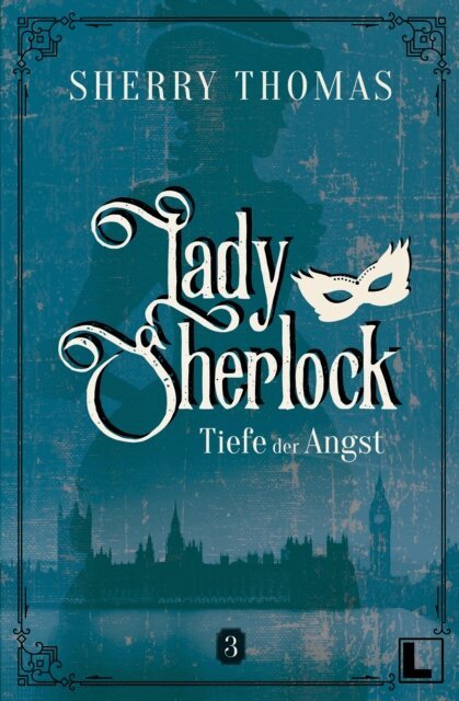 Sherry Thomas - Tiefe der Angst, E-bok