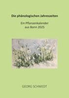 Georg Schwedt - Die phänologischen Jahreszeiten, Häftad