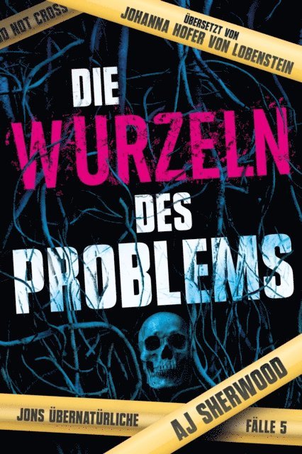 AJ Sherwood - Die Wurzeln des Problems, E-bok