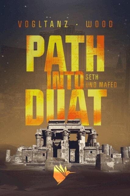 Jenny Wood, Melanie Vogltanz - Path into Duat (Kemet 2), E-bok
