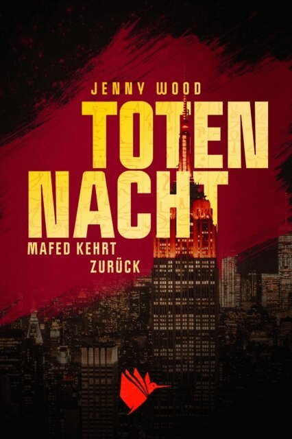 Jenny Wood - Totennacht (Kemet 3), E-bok