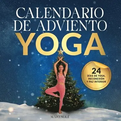 Majo Solé - Mi Calendario de Adviento Yoga, Häftad. Tillgänglighet: Lägg i varukorg