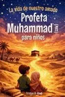 Ibrahim Al-Abadi, Islam Way - vida de nuestro amado Profeta Muhammad (saw) para niños - La Sira del Profeta Muhammad (saw) contada de forma adaptada a los niños, Häftad. Tillgänglighet: Lägg i varukorg