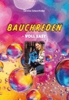 Christina Schwarzfischer - Bauchreden, Inbunden