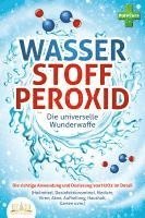 Pure Cure - WASSERSTOFFPEROXID - Die universelle Wunderwaffe: Die richtige Anwendung und Dosierung von H2O2 im Detail (Heilmittel, Desinfektionsmittel, Medizin, Viren, Akne, Aufhellung, Haushalt, Garten uvm.), Häftad. Tillgänglighet: Lägg i varukorg