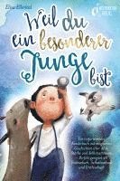 Elisa Ellental - Weil du ein besonderer Junge bist: Ein inspirierendes Kinderbuch mit magischen Geschichten über Mut, Stärke und Selbstvertrauen - Perfekt geeignet als Vorlesebuch, Selbstlesebuch und Erstlesebuch, Häftad