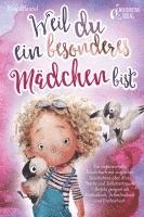 Elisa Ellental - Weil du ein besonderes Mädchen bist: Ein inspirierendes Kinderbuch mit magischen Geschichten über Mut, Stärke und Selbstvertrauen - Perfekt geeignet als Vorlesebuch, Selbstlesebuch und Erstlesebuch, Häftad