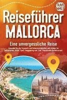 Travel World - REISEFÜHRER MALLORCA - Eine unvergessliche Reise: Erkunden Sie alle Traumorte und Sehenswürdigkeiten und erleben Sie Kulinarisches, Action, Spaß, Entspannung uvm. (inkl. interaktivem Kartenkonzept), Häftad. Tillgänglighet: Lägg i varukorg