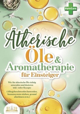 Pure Cure - Aromatherapie für Einsteiger, Häftad. Tillgänglighet: Lägg i varukorg