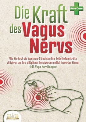 Pure Cure - Kraft des Vagus Nervs, Häftad. Tillgänglighet: Lägg i varukorg