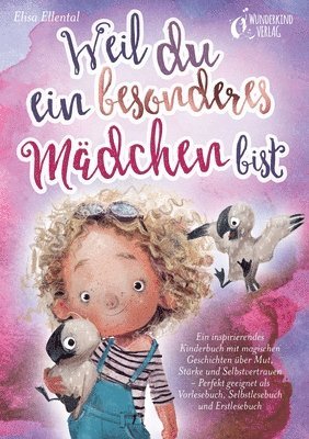 Elisa Ellental - Weil du ein besonderes Mädchen bist, Häftad