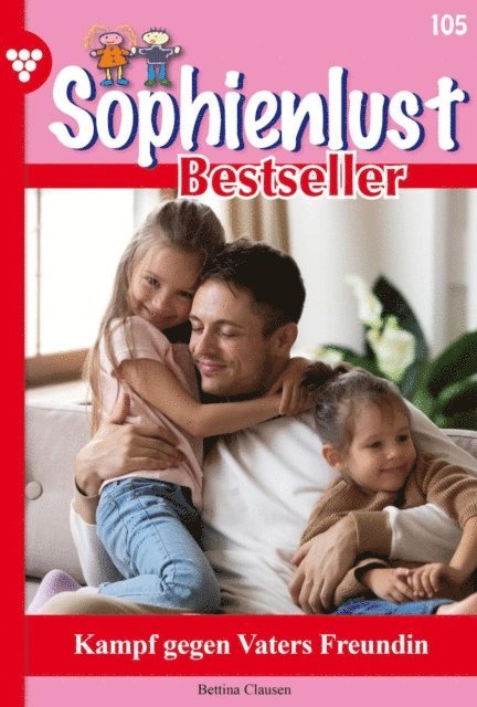 Bettina Clausen - Kampf gegen Vaters Freundin, E-bok