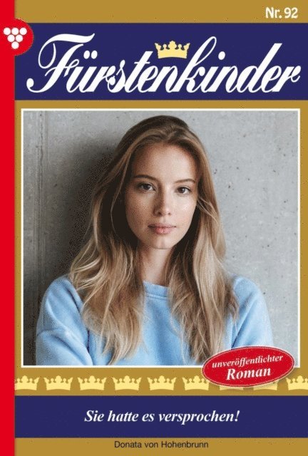 Donata von Hohenbrunn - Sie hatte  es versprochen!, E-bok