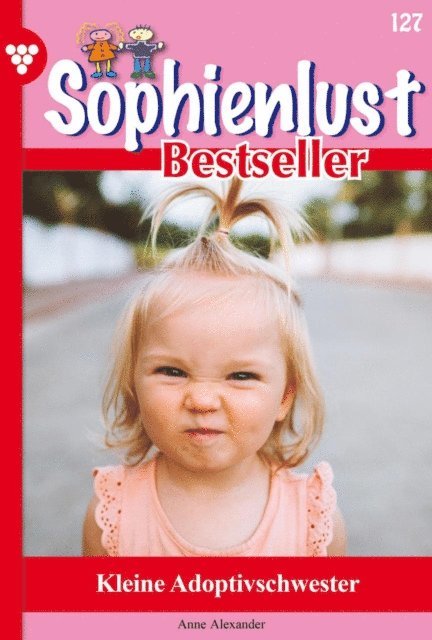 Anne Alexander - Kleine Adoptivschwester, E-bok
