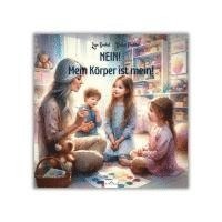 Seidel Lisa, MoonWalker Verlag - Nein! Mein Körper ist mein!, Inbunden. Tillgänglighet: Lägg i varukorg