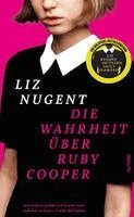 Liz Nugent - Die Wahrheit über Ruby Cooper, Inbunden