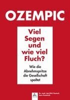 Jan-Dirk Fauteck, Imre Kusztrich, IGK-Verlag - Ozempic Viel Segen und wie viel Fluch?, Häftad. Tillgänglighet: Lägg i varukorg