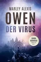 Marley Alexis Owen, Marley Alexis Owen - Der Virus, Häftad. Tillgänglighet: Lägg i varukorg