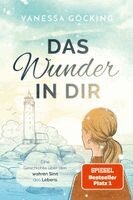 Vanessa Göcking, VANI Verlag - Das Wunder in dir, Häftad
