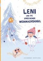 Lisa Seeberger, Lisa Seeberger - Leni und die sprechende Weihnachtskugel, Inbunden