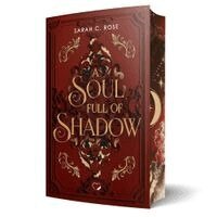 Sarah C. Rose, Federherz Verlag - A Soul Full of Shadow, Häftad