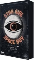 Mirjam Kay Mashkour, LeeBooks - Star Girl Space Boy, Häftad